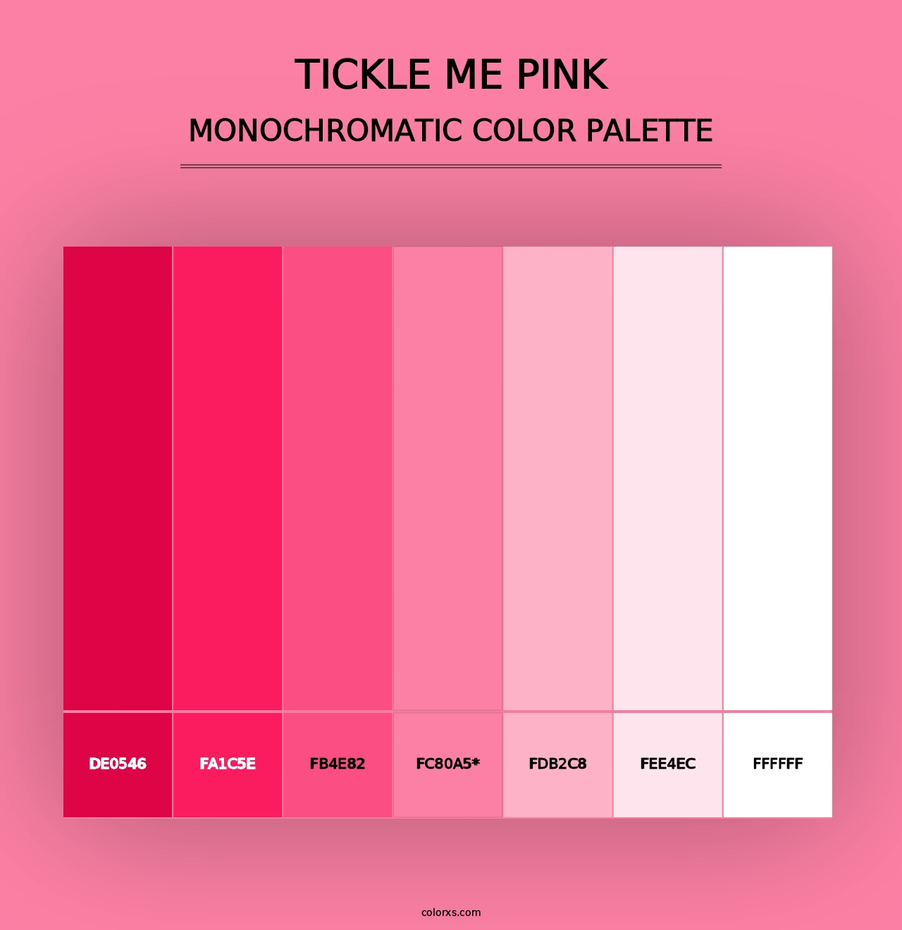 Tickle Me Pink - Monochromatic Color Palette