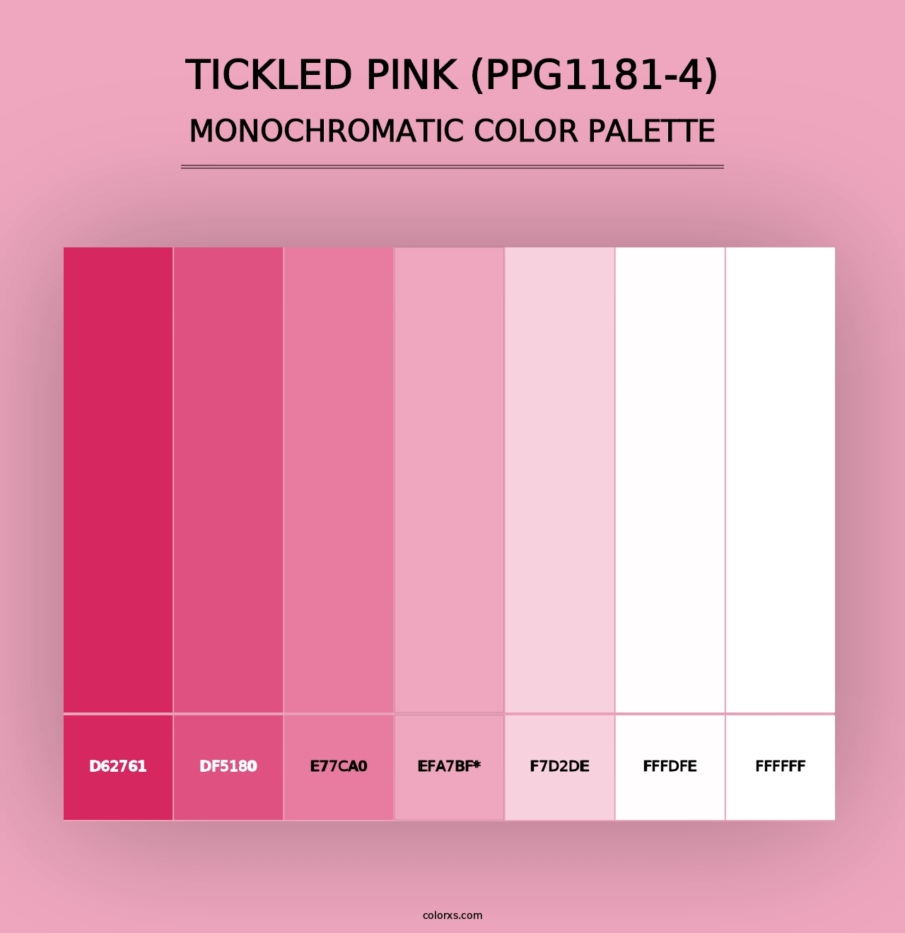 Tickled Pink (PPG1181-4) - Monochromatic Color Palette