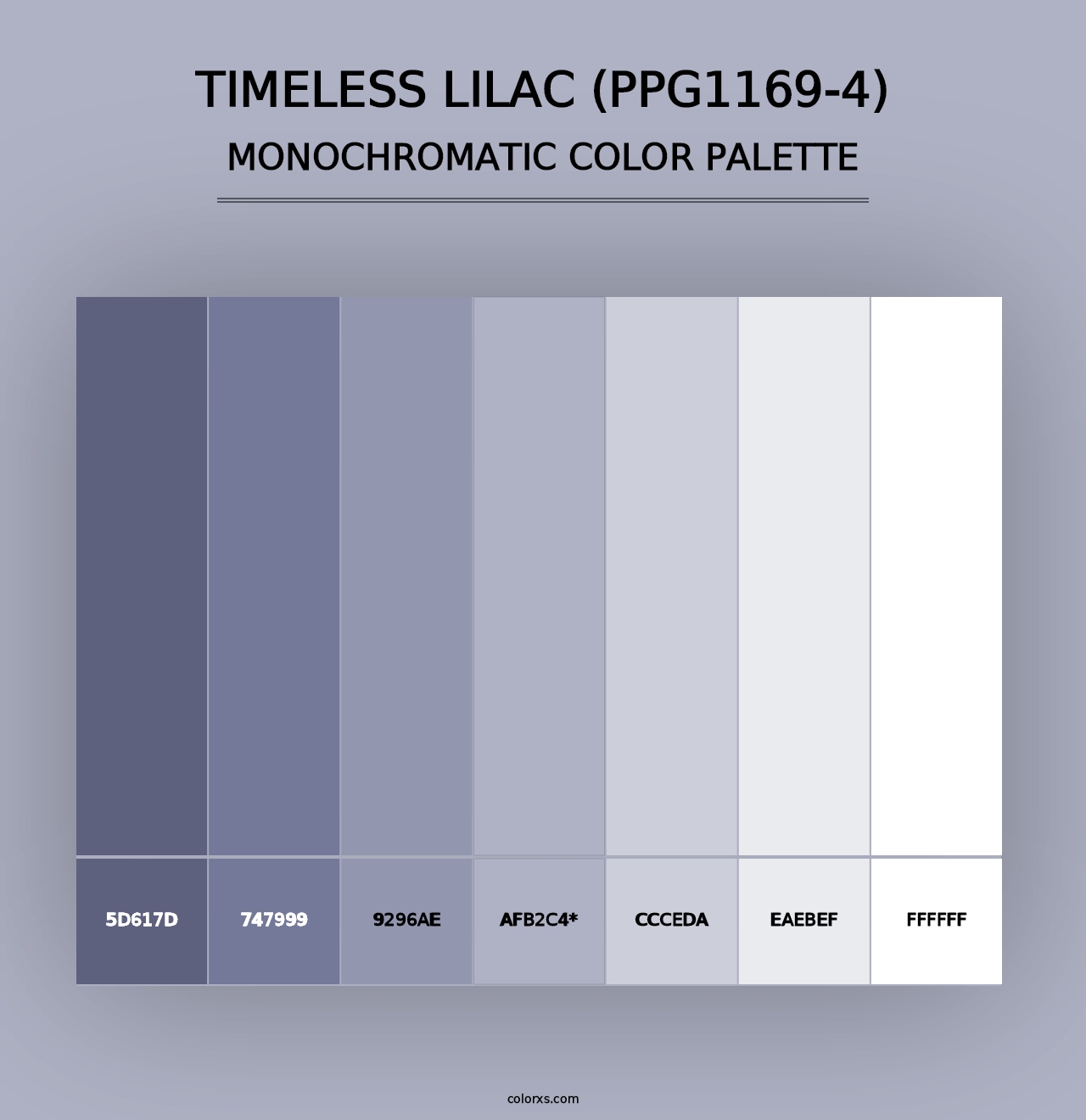 Timeless Lilac (PPG1169-4) - Monochromatic Color Palette