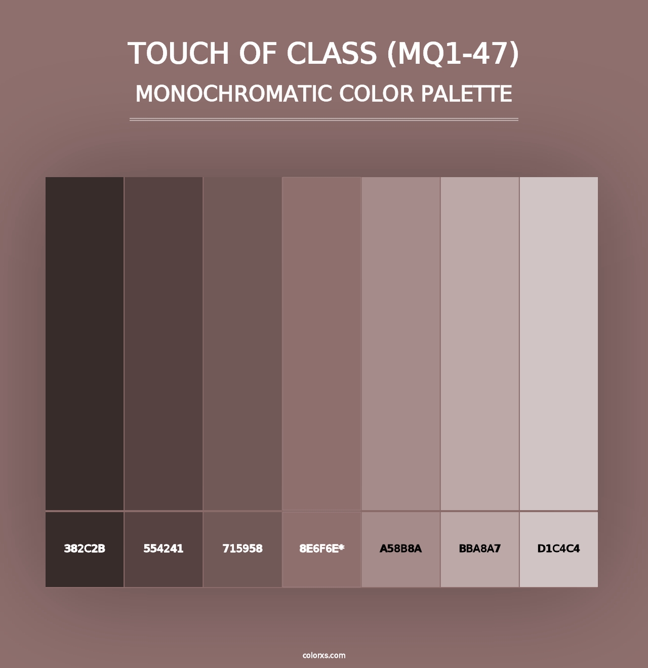 Touch Of Class (MQ1-47) - Monochromatic Color Palette