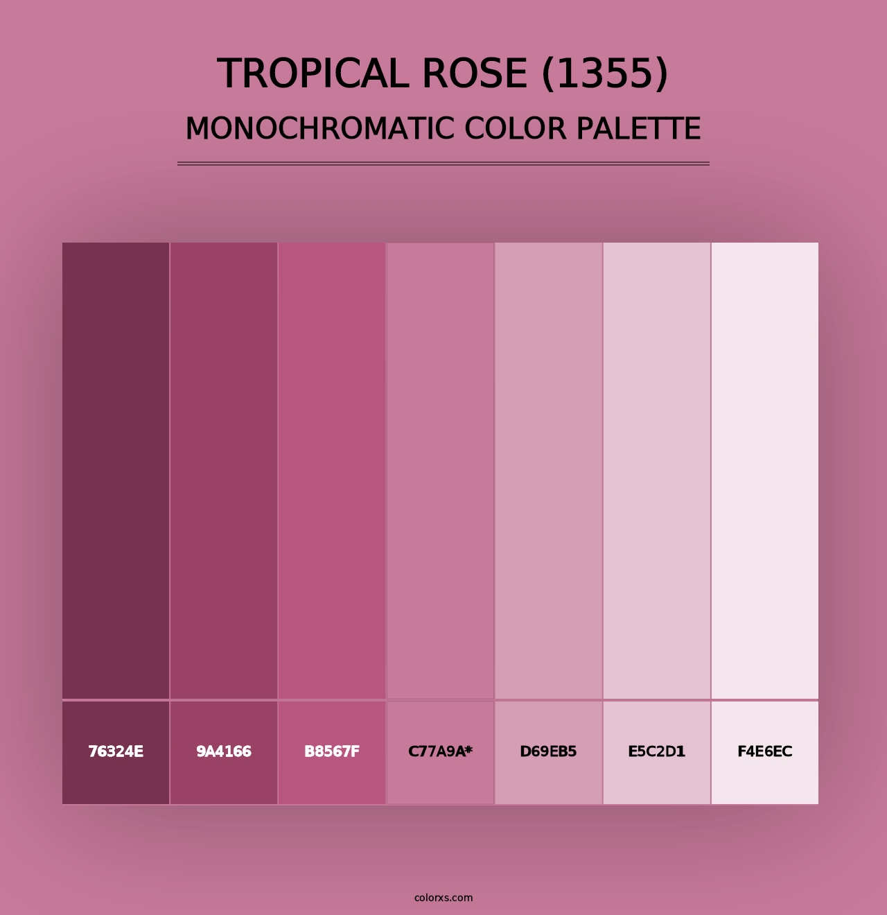 Tropical Rose (1355) - Monochromatic Color Palette