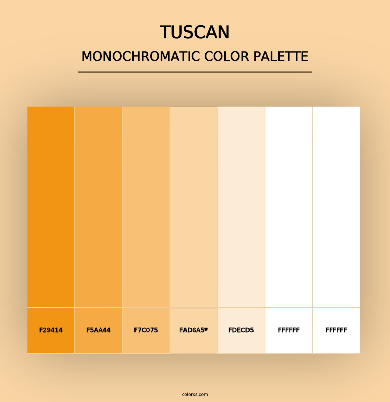 Tuscan - Monochromatic Color Palette