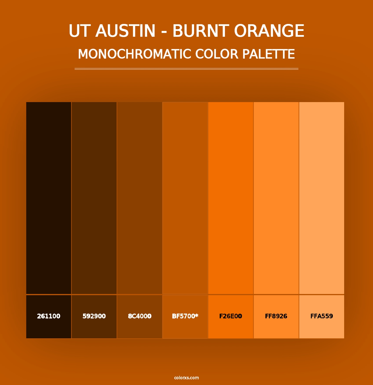 UT Austin - Burnt Orange - Monochromatic Color Palette