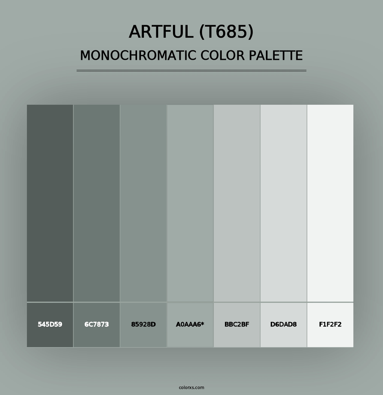 Artful (T685) - Monochromatic Color Palette