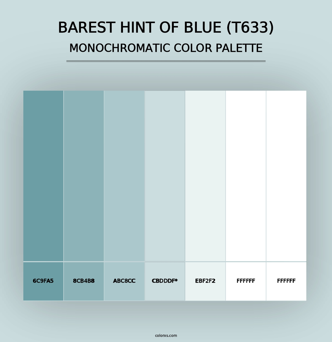 Barest Hint of Blue (T633) - Monochromatic Color Palette