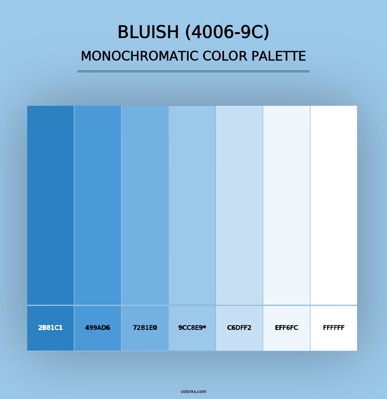 Bluish (4006-9C) - Monochromatic Color Palette