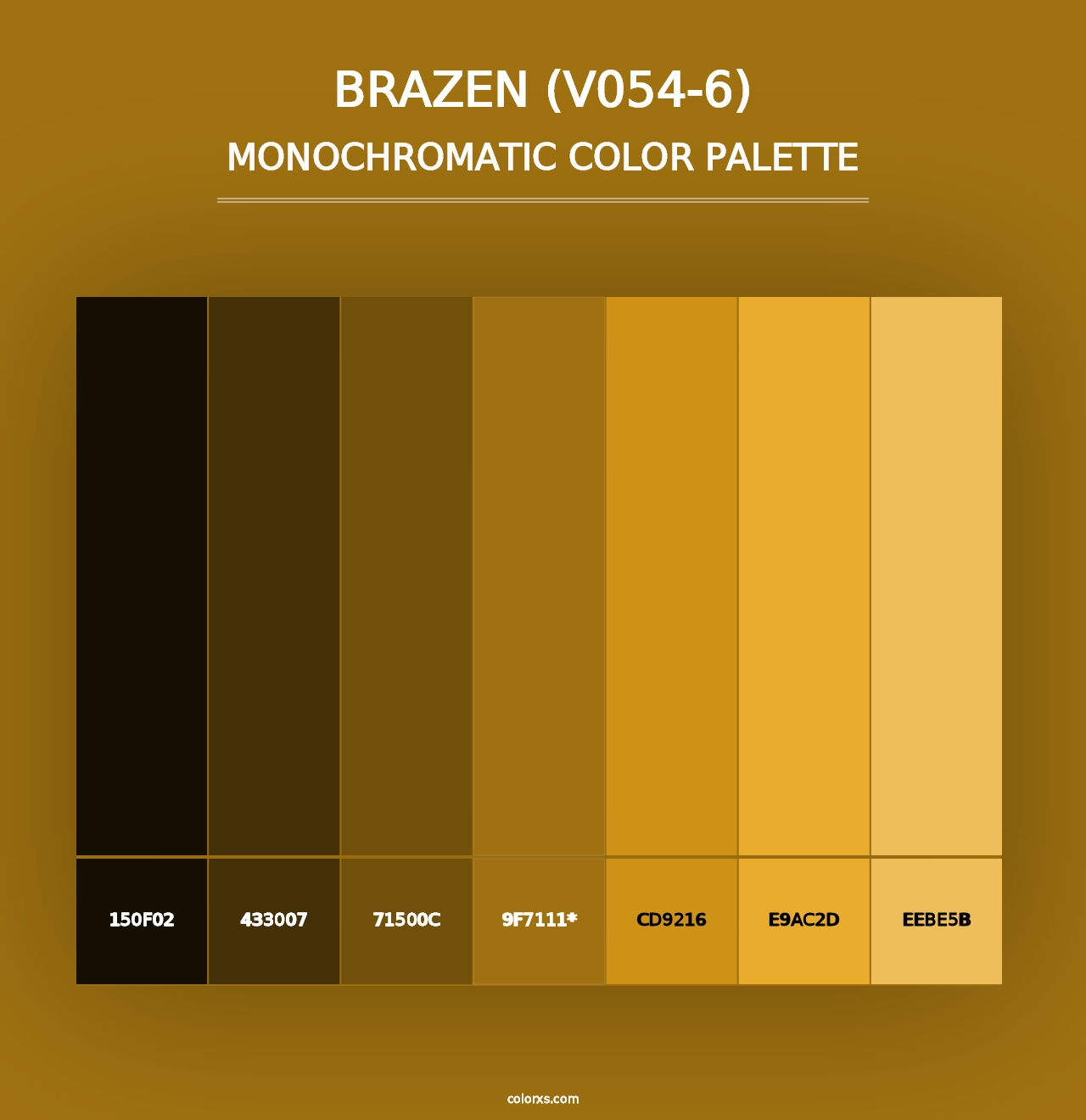 Brazen (V054-6) - Monochromatic Color Palette