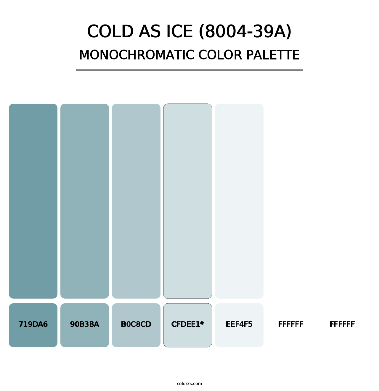 Cold as Ice (8004-39A) - Monochromatic Color Palette