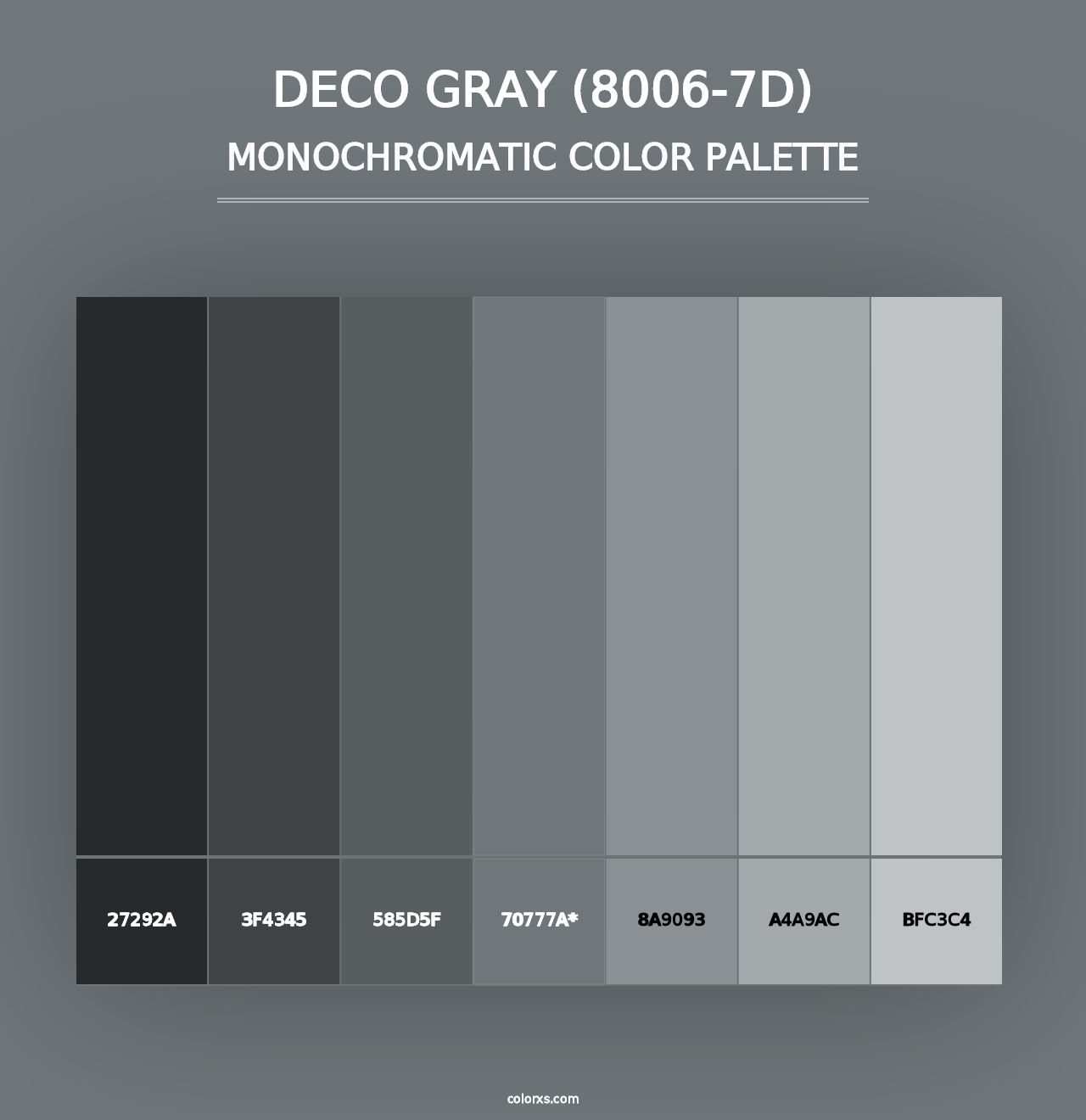 Deco Gray (8006-7D) - Monochromatic Color Palette