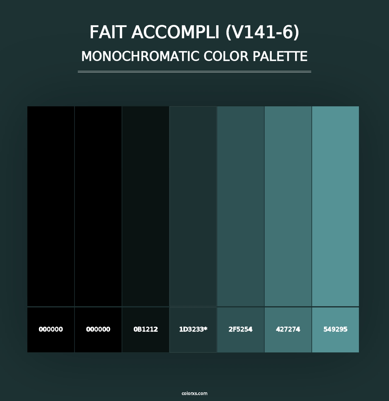 Fait Accompli (V141-6) - Monochromatic Color Palette