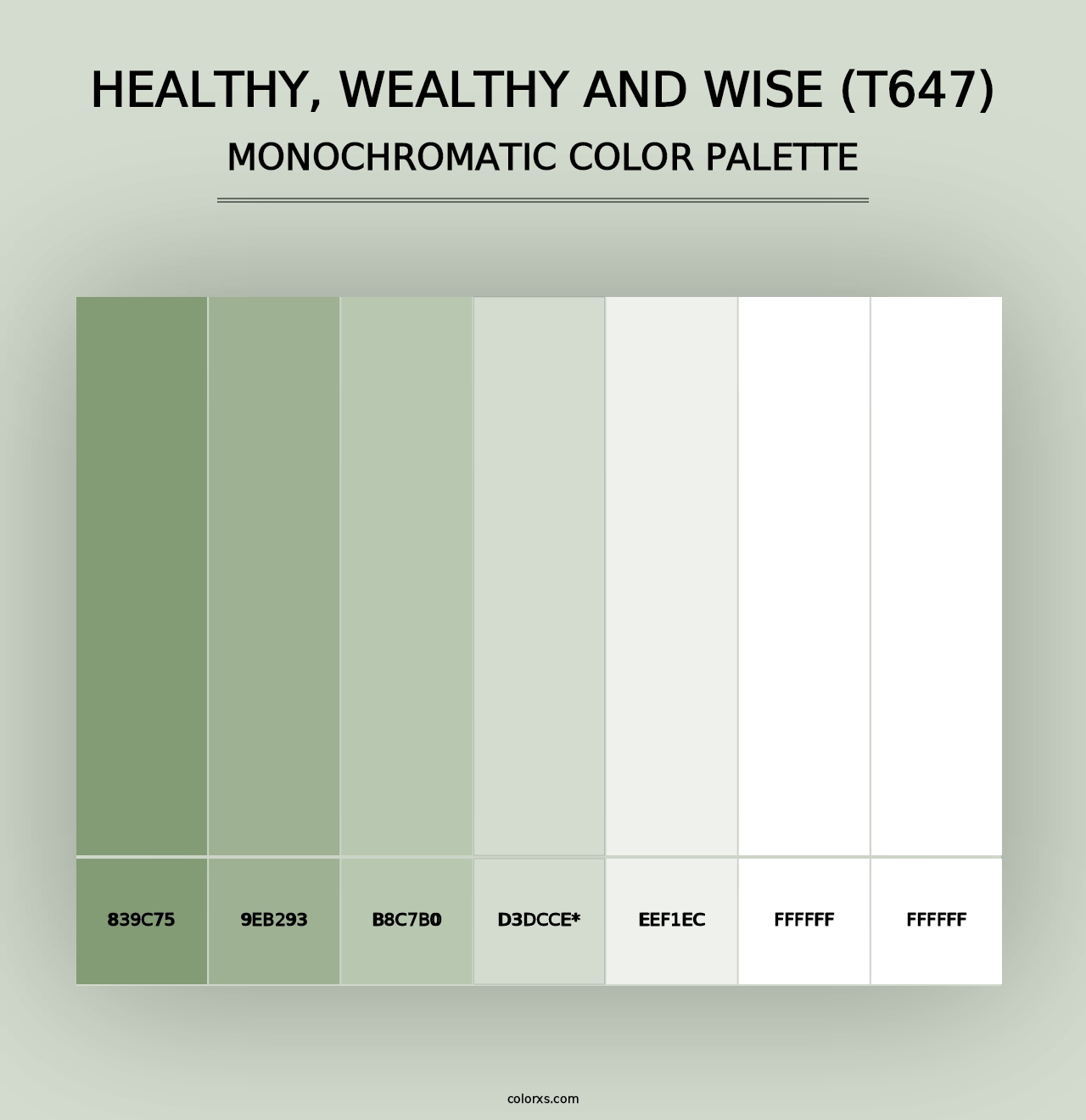 Healthy, Wealthy and Wise (T647) - Monochromatic Color Palette