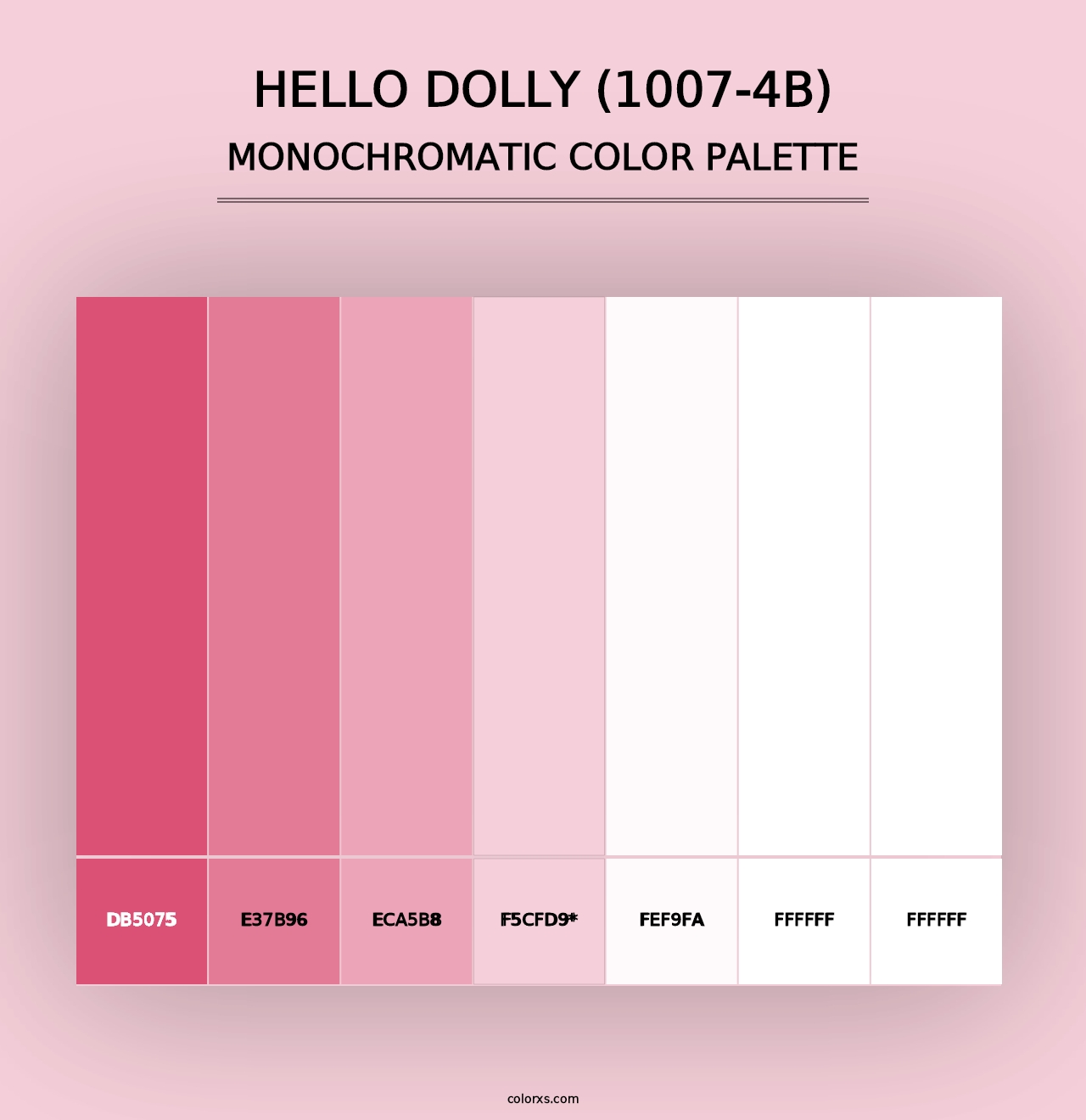 Hello Dolly (1007-4B) - Monochromatic Color Palette