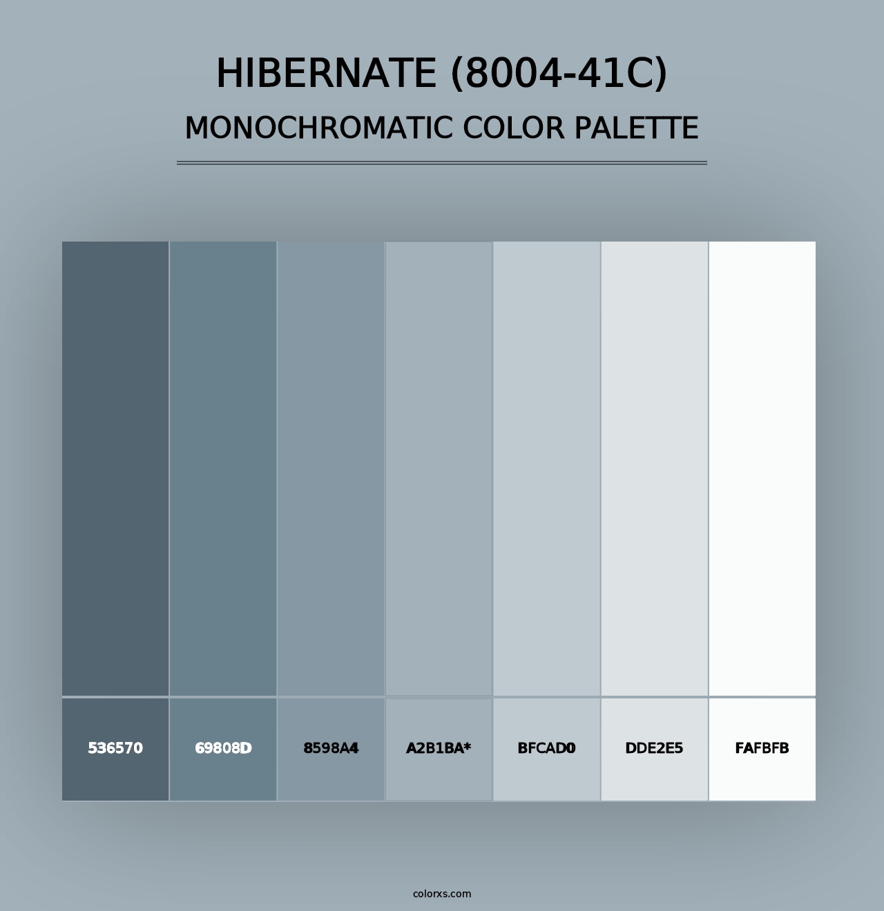 Hibernate (8004-41C) - Monochromatic Color Palette