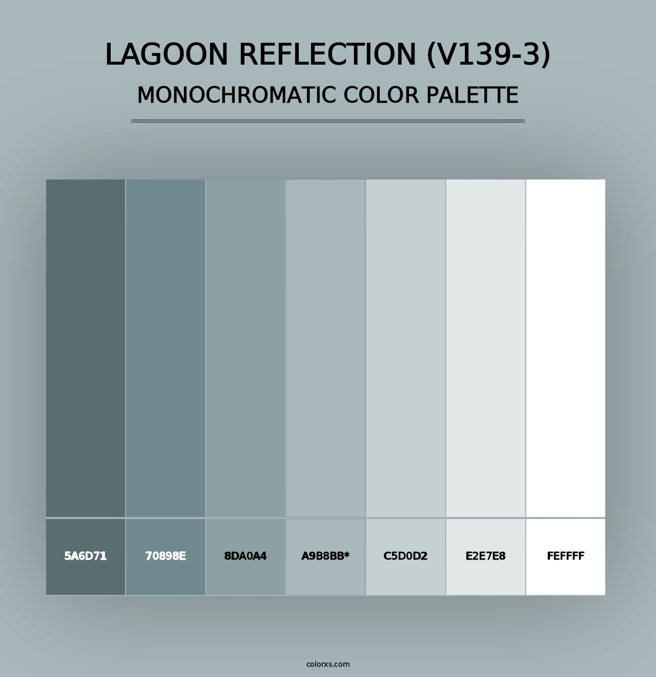 Lagoon Reflection (V139-3) - Monochromatic Color Palette