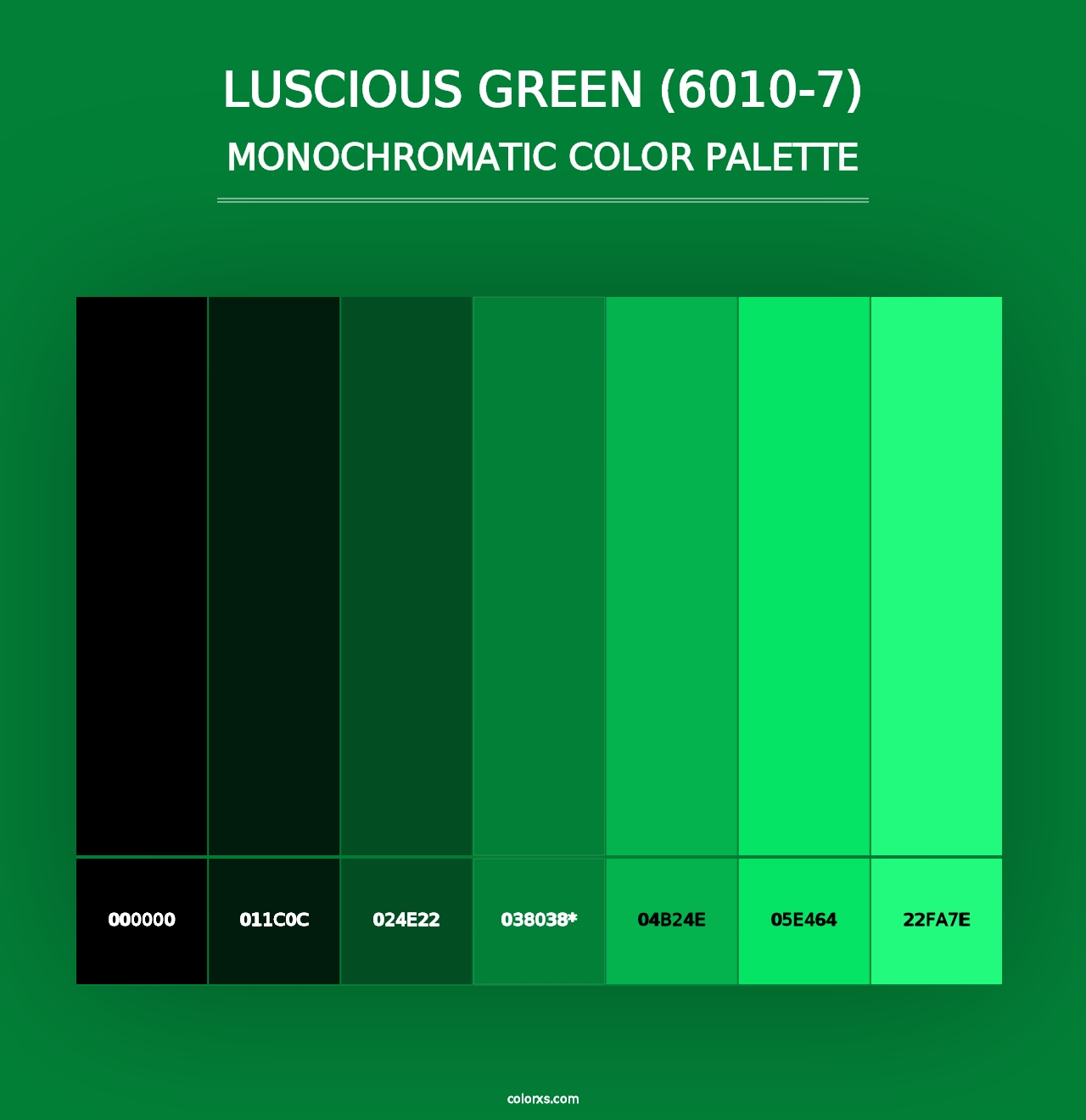 Luscious Green (6010-7) - Monochromatic Color Palette