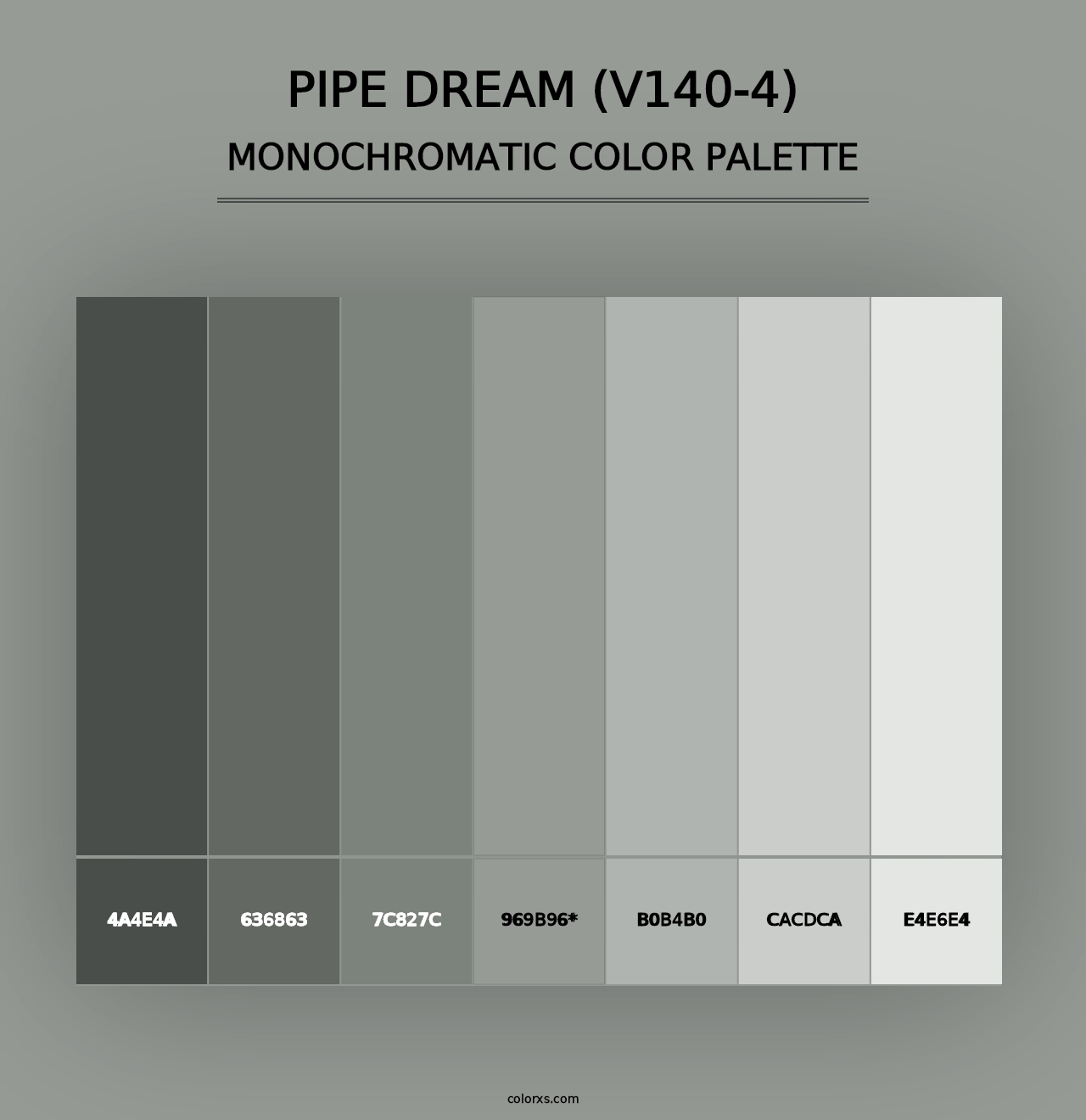 Pipe Dream (V140-4) - Monochromatic Color Palette