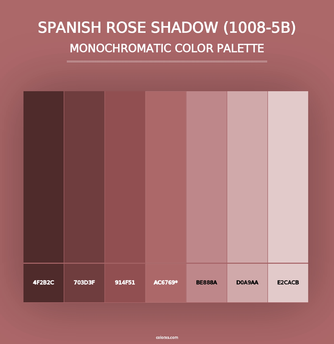 Spanish Rose Shadow (1008-5B) - Monochromatic Color Palette