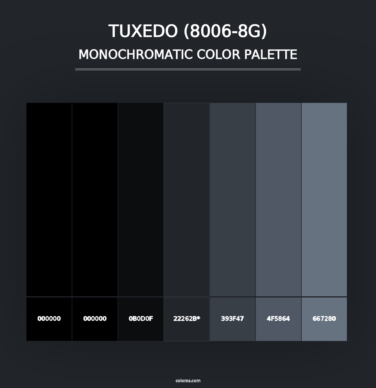 Tuxedo (8006-8G) - Monochromatic Color Palette