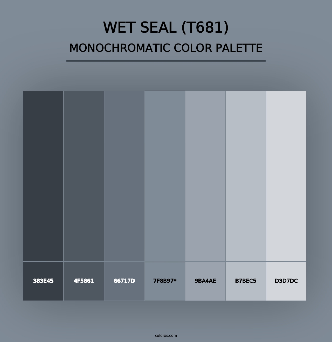 Wet Seal (T681) - Monochromatic Color Palette