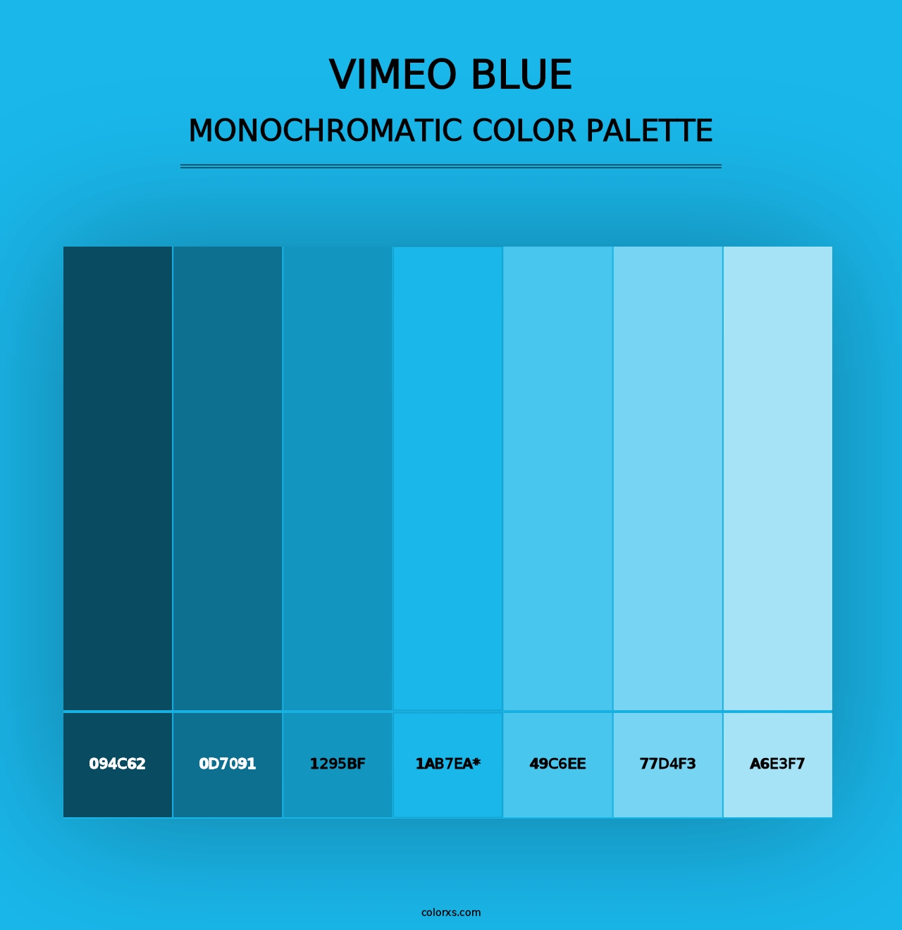 Vimeo Blue - Monochromatic Color Palette