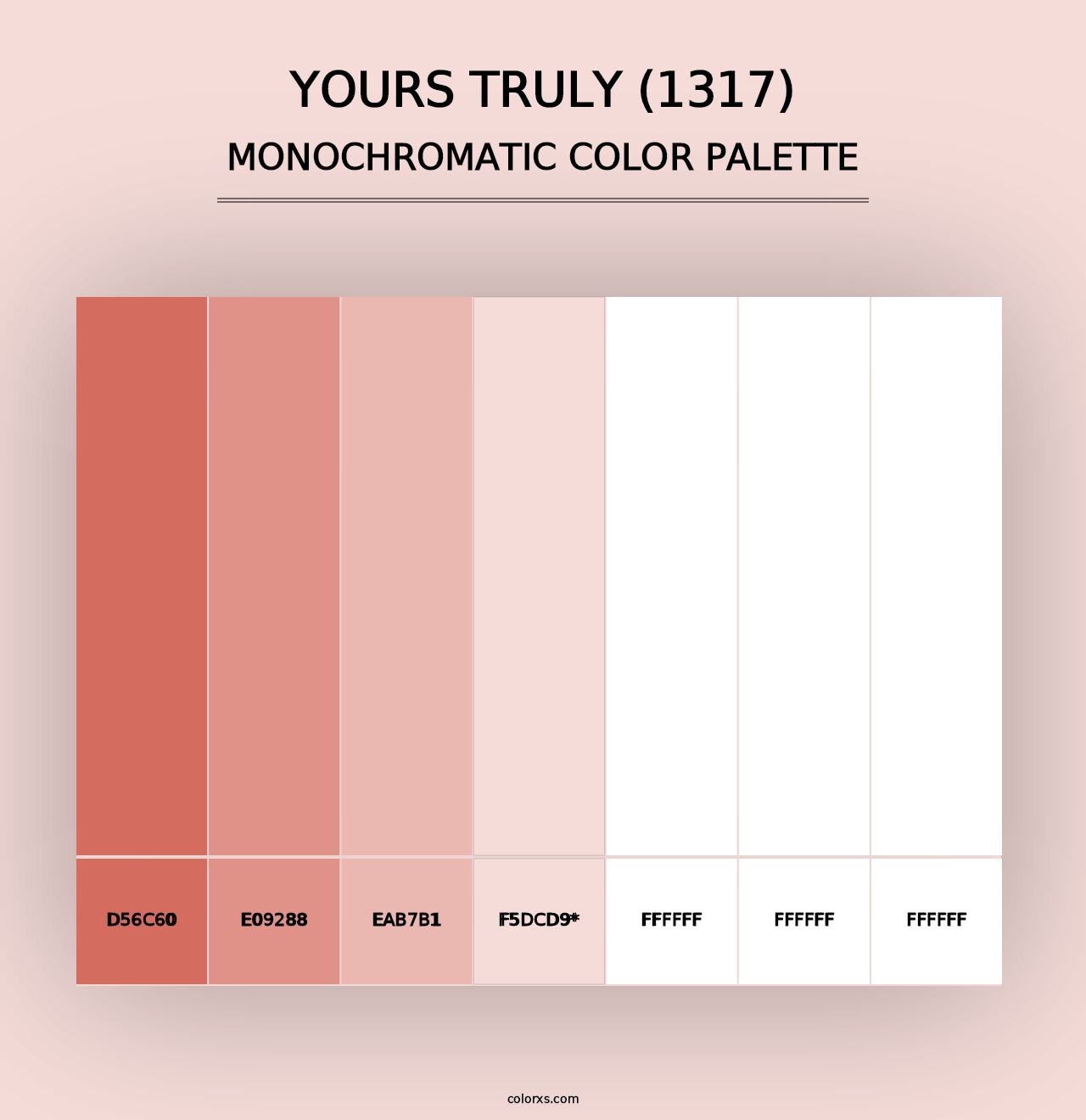 Yours Truly (1317) - Monochromatic Color Palette