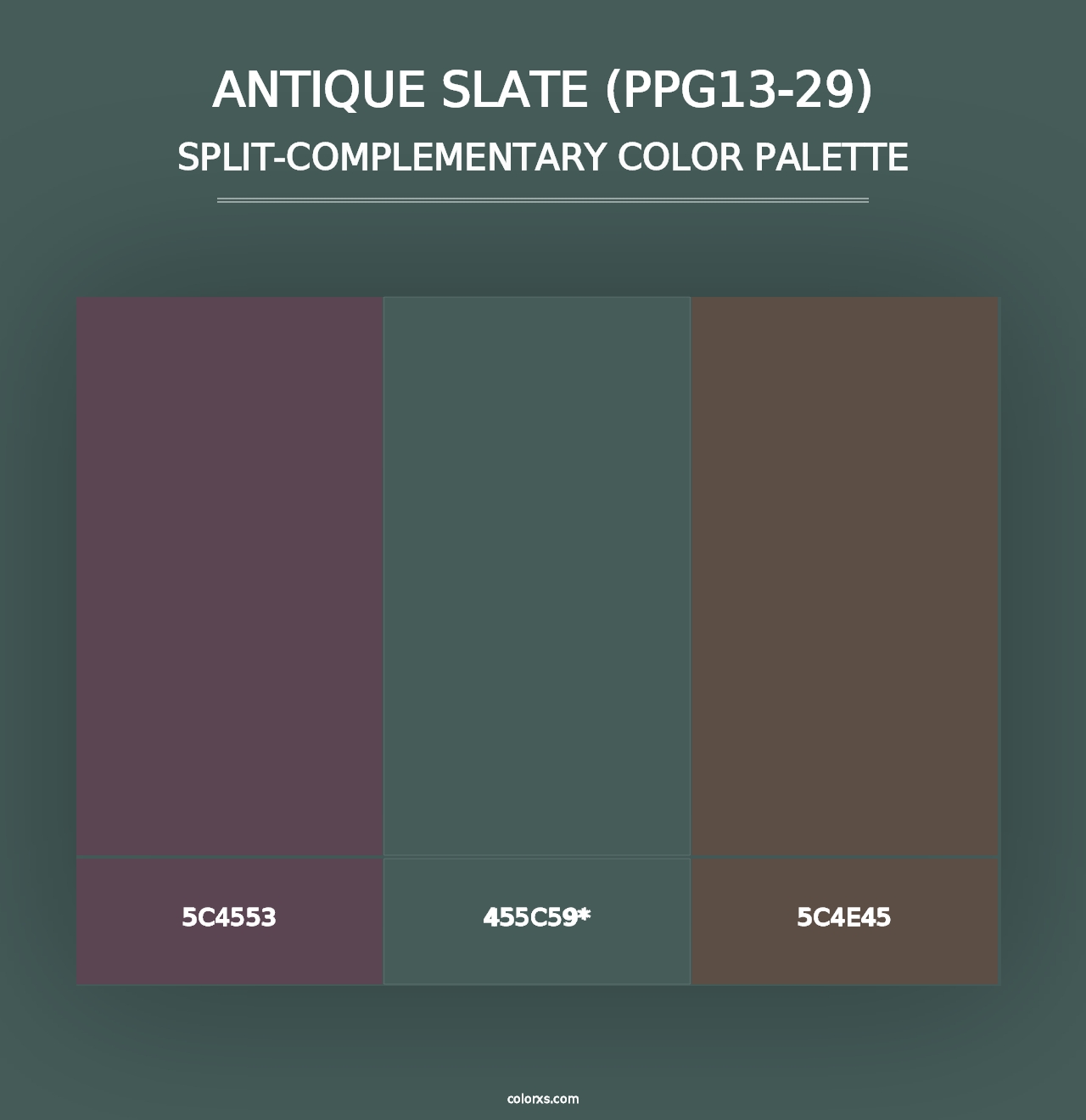 Antique Slate (PPG13-29) - Split-Complementary Color Palette