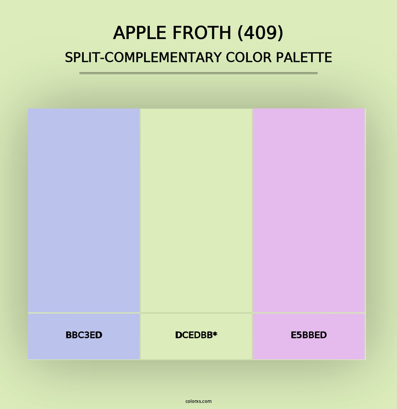 Apple Froth (409) - Split-Complementary Color Palette