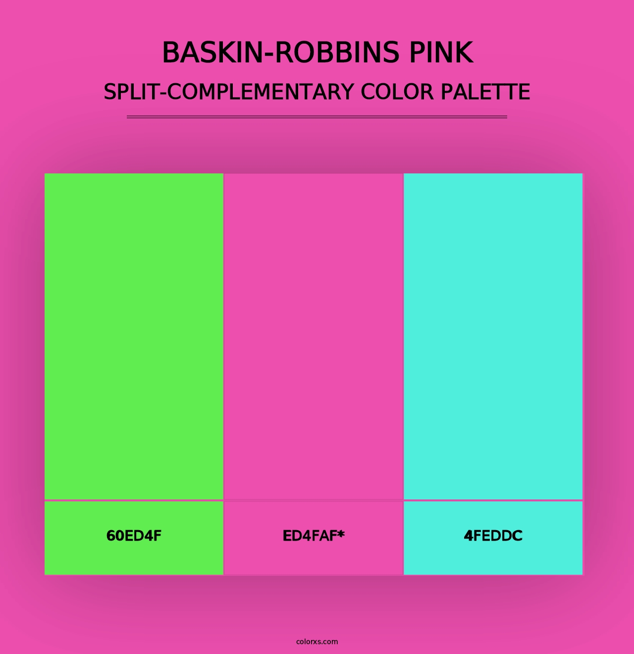 Baskin-Robbins Pink - Split-Complementary Color Palette