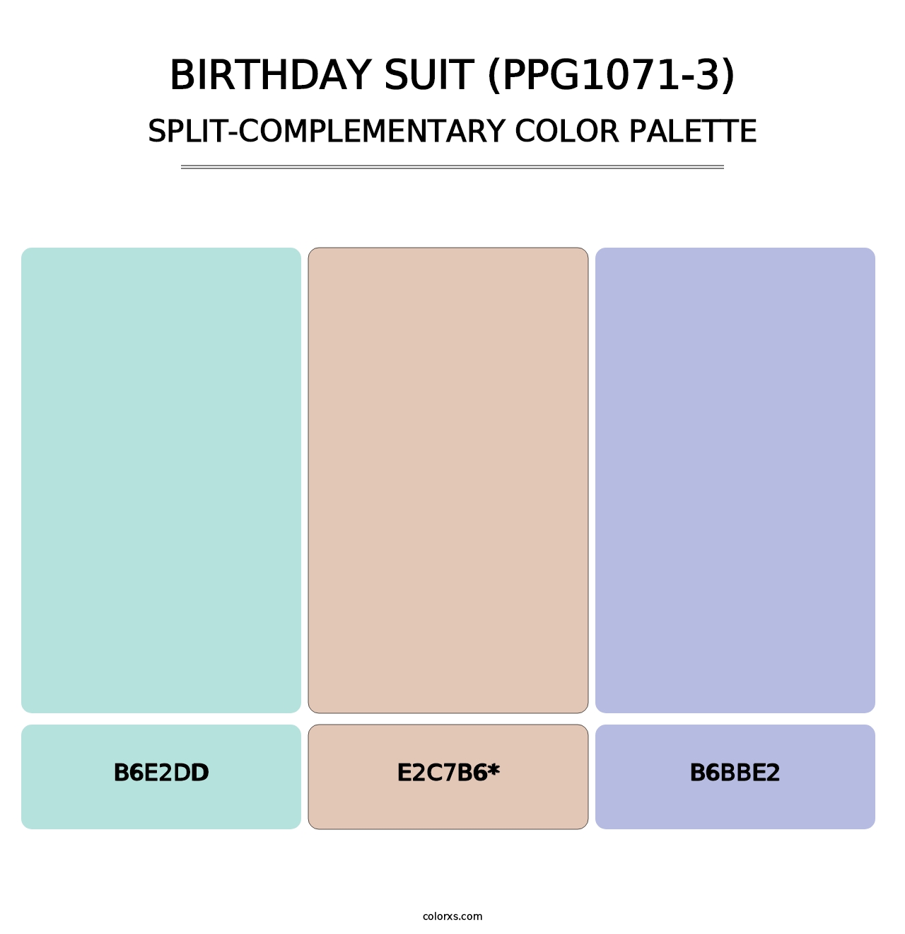 Birthday Suit (PPG1071-3) - Split-Complementary Color Palette