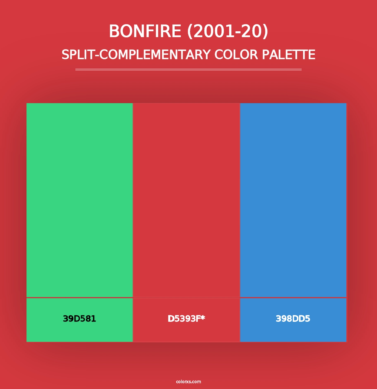 Bonfire (2001-20) - Split-Complementary Color Palette