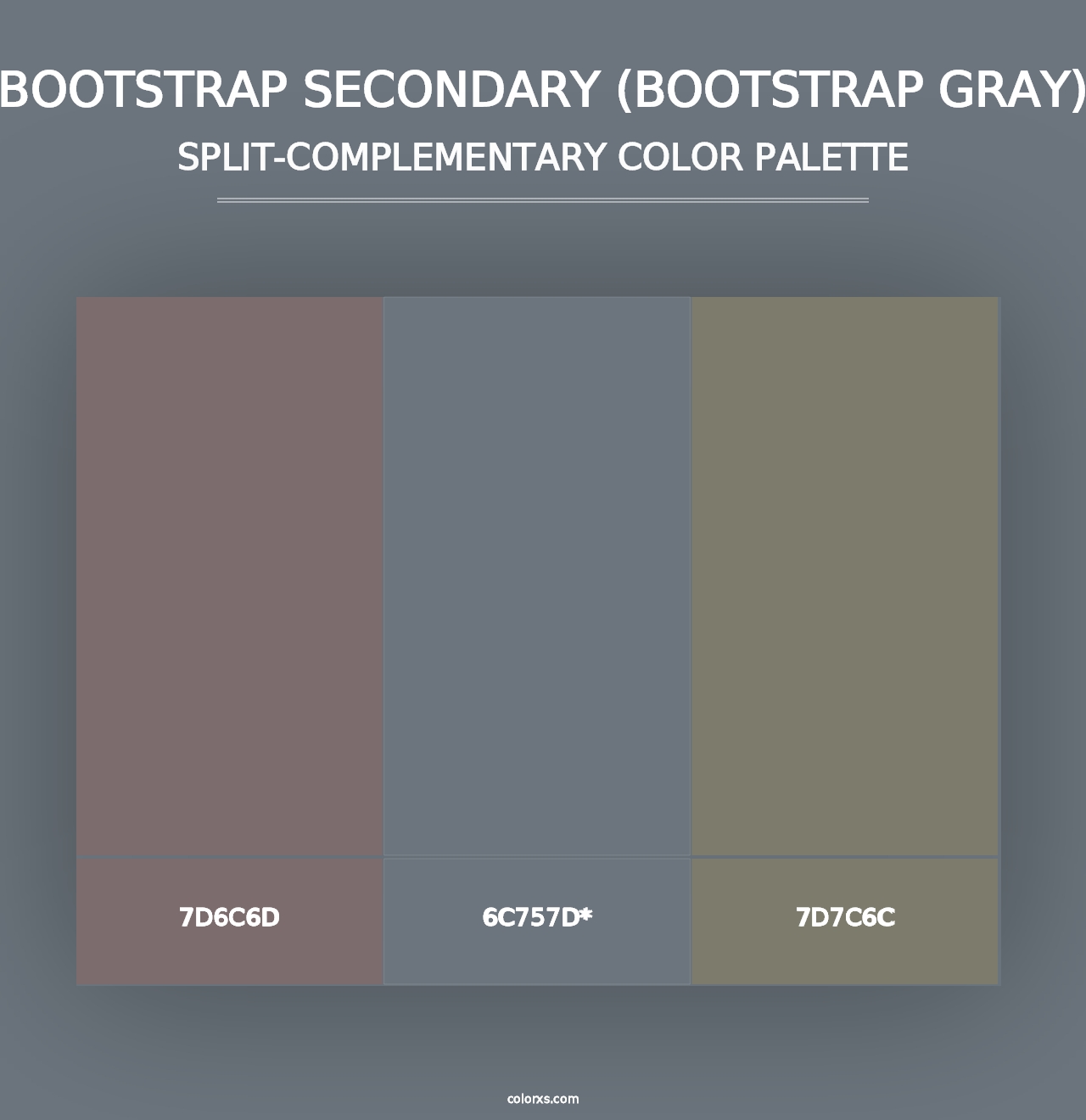 Bootstrap Secondary (Bootstrap Gray) - Split-Complementary Color Palette