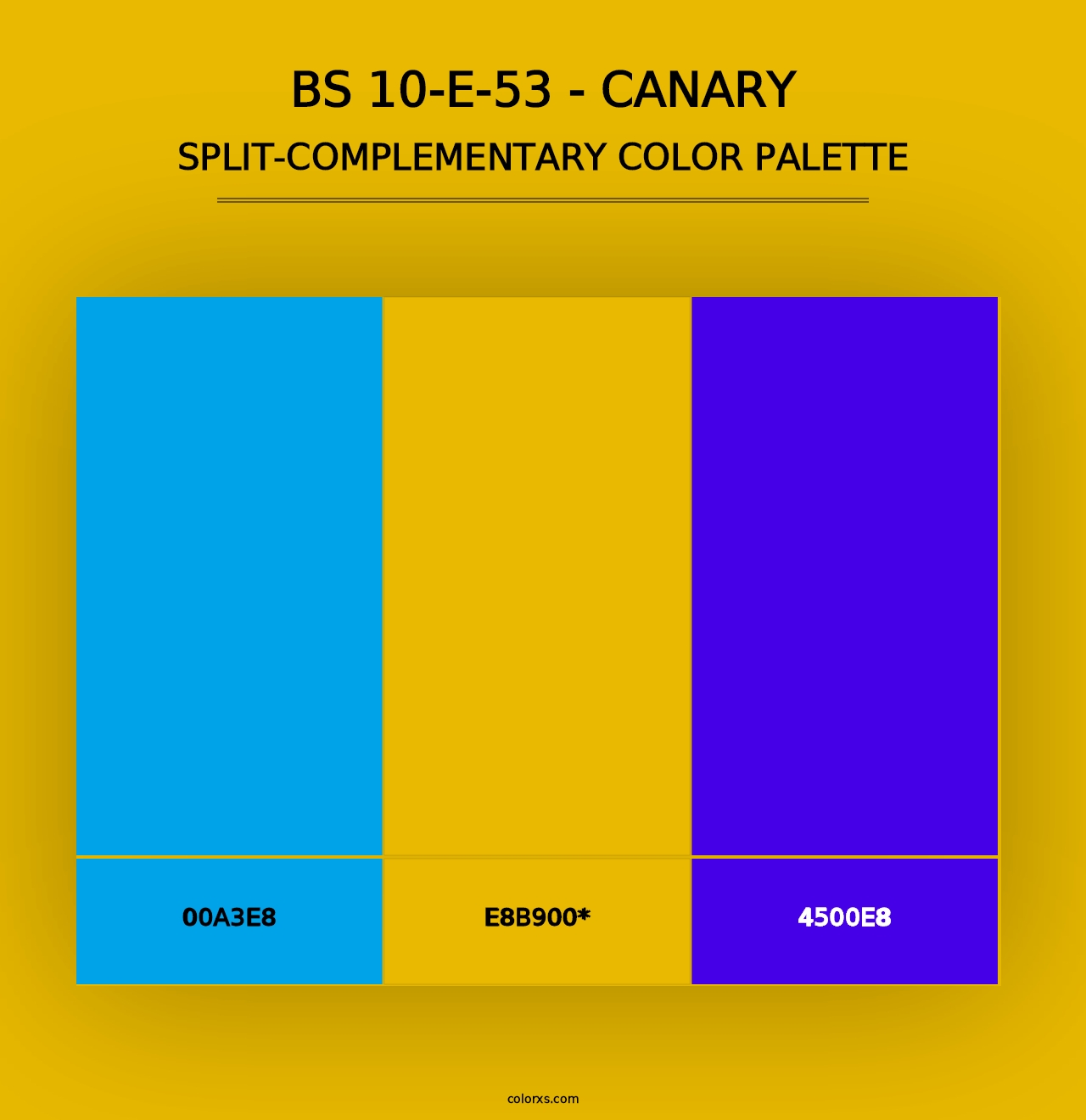 BS 10-E-53 - Canary - Split-Complementary Color Palette