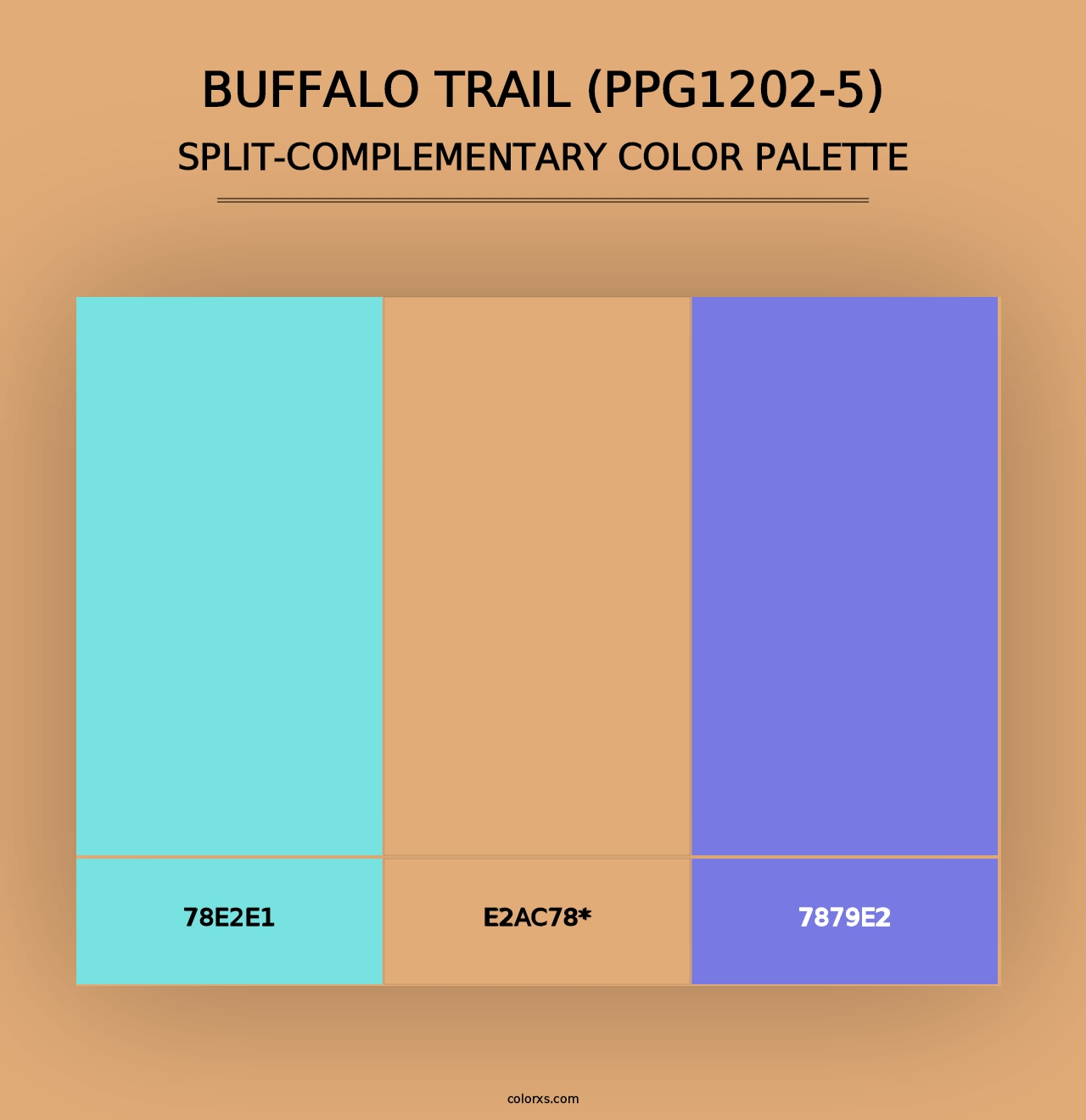 Buffalo Trail (PPG1202-5) - Split-Complementary Color Palette