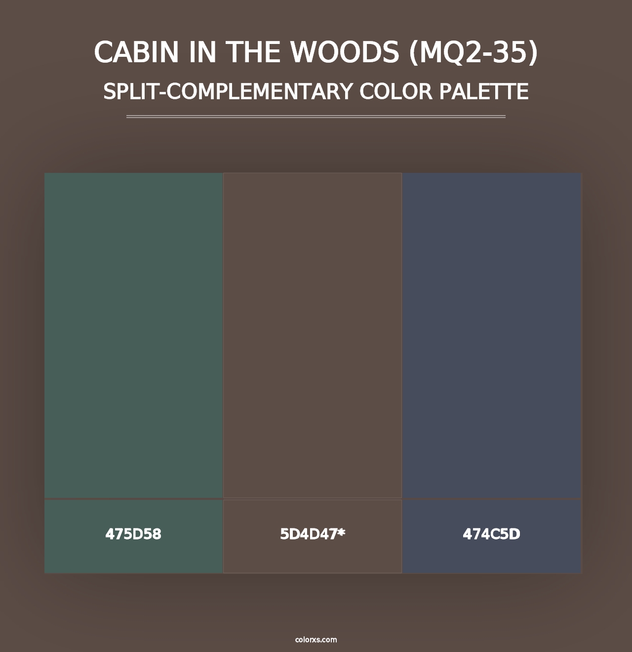 Cabin In The Woods (MQ2-35) - Split-Complementary Color Palette