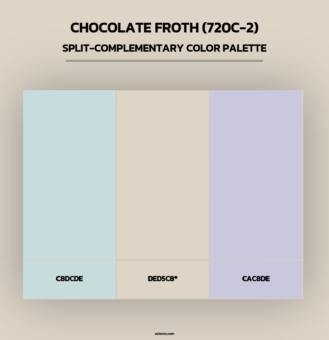 Chocolate Froth (720C-2) - Split-Complementary Color Palette