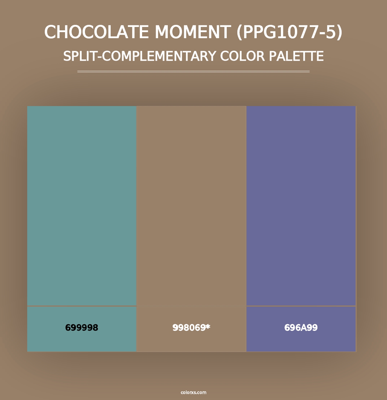 Chocolate Moment (PPG1077-5) - Split-Complementary Color Palette