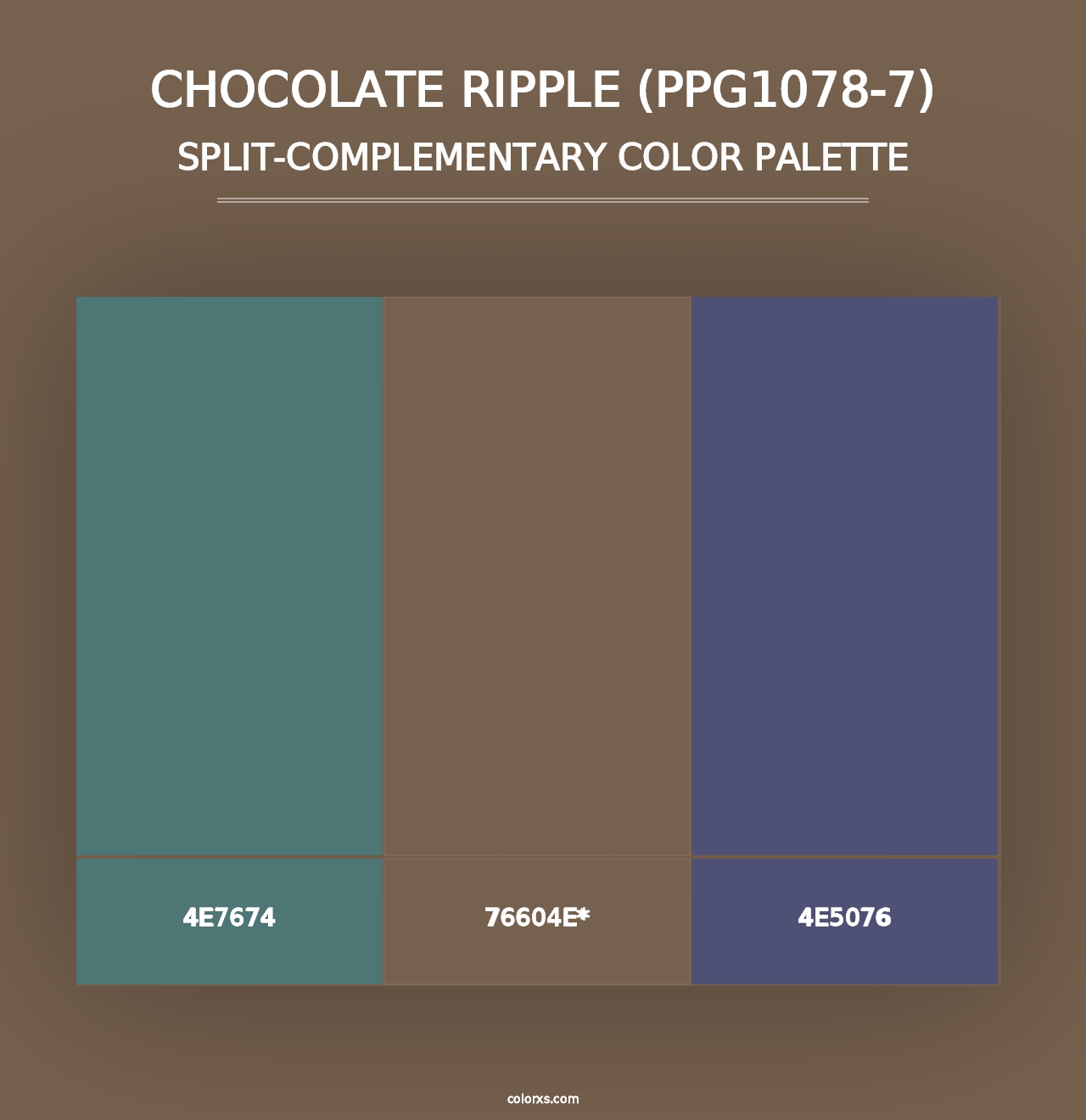 Chocolate Ripple (PPG1078-7) - Split-Complementary Color Palette