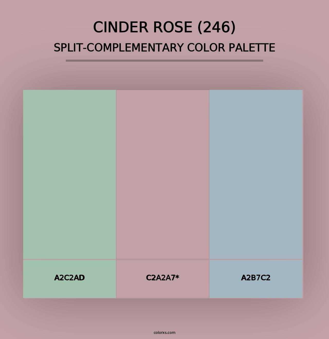 Cinder Rose (246) - Split-Complementary Color Palette