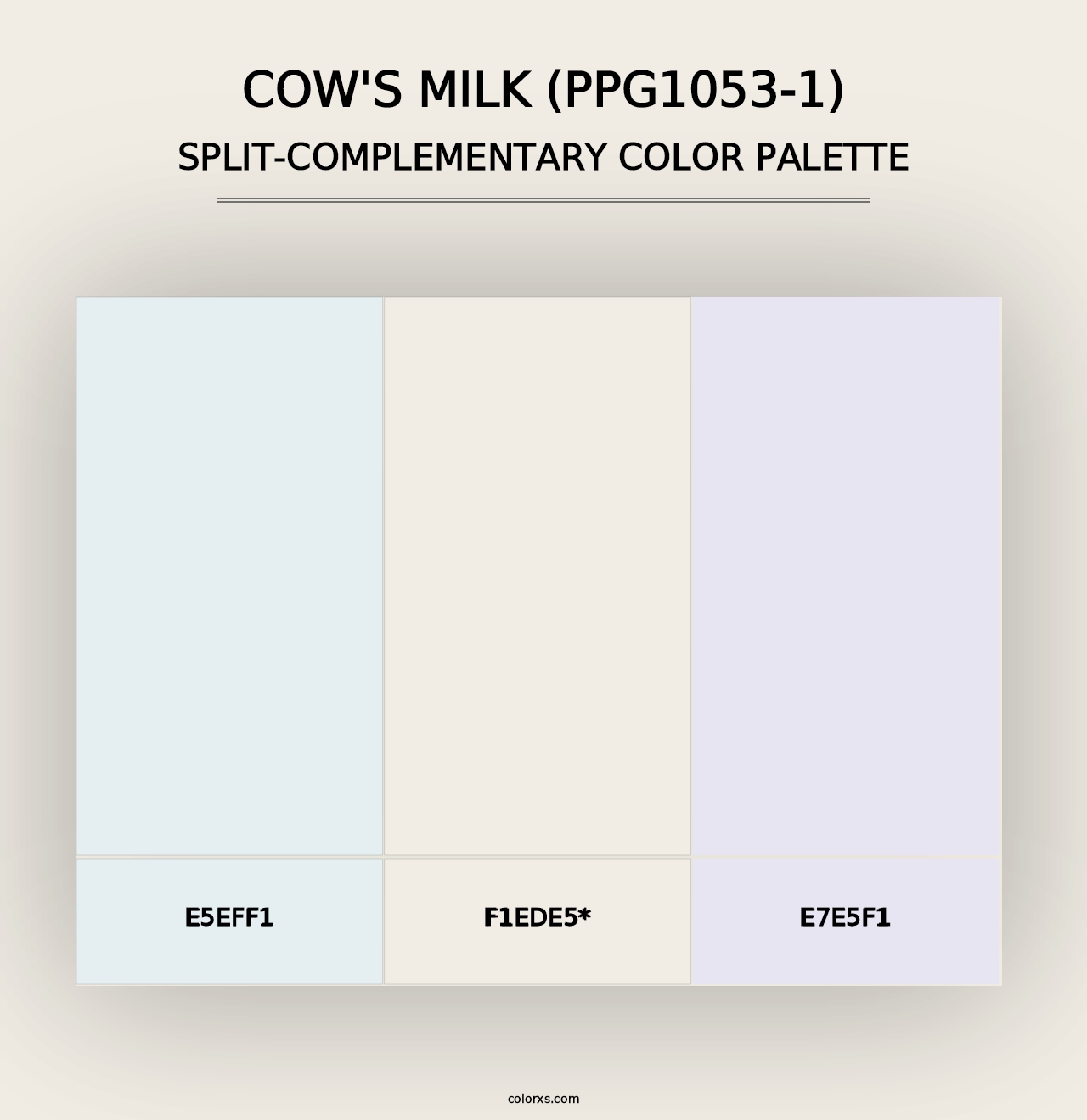 Cow's Milk (PPG1053-1) - Split-Complementary Color Palette