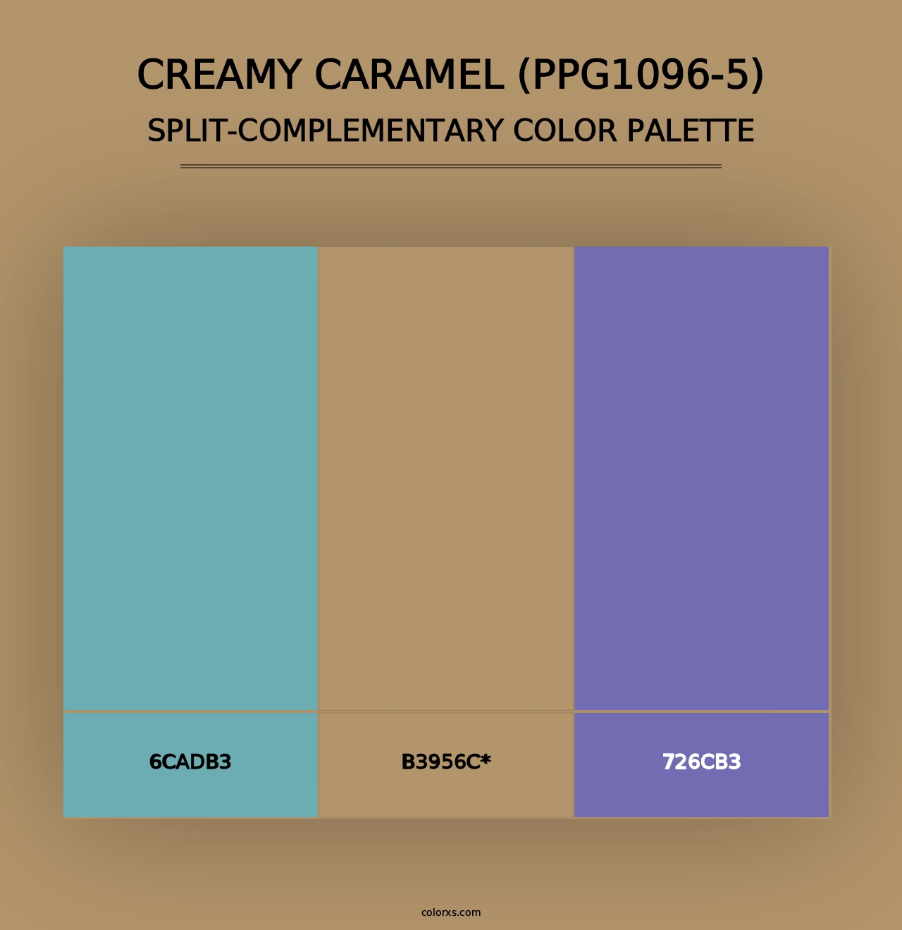 Creamy Caramel (PPG1096-5) - Split-Complementary Color Palette