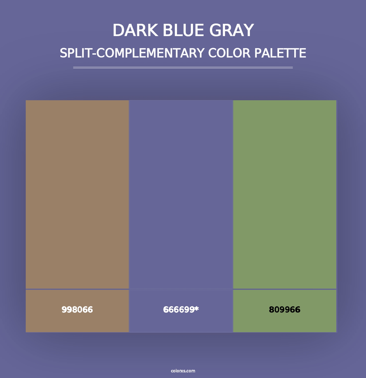 Dark Blue Gray - Split-Complementary Color Palette