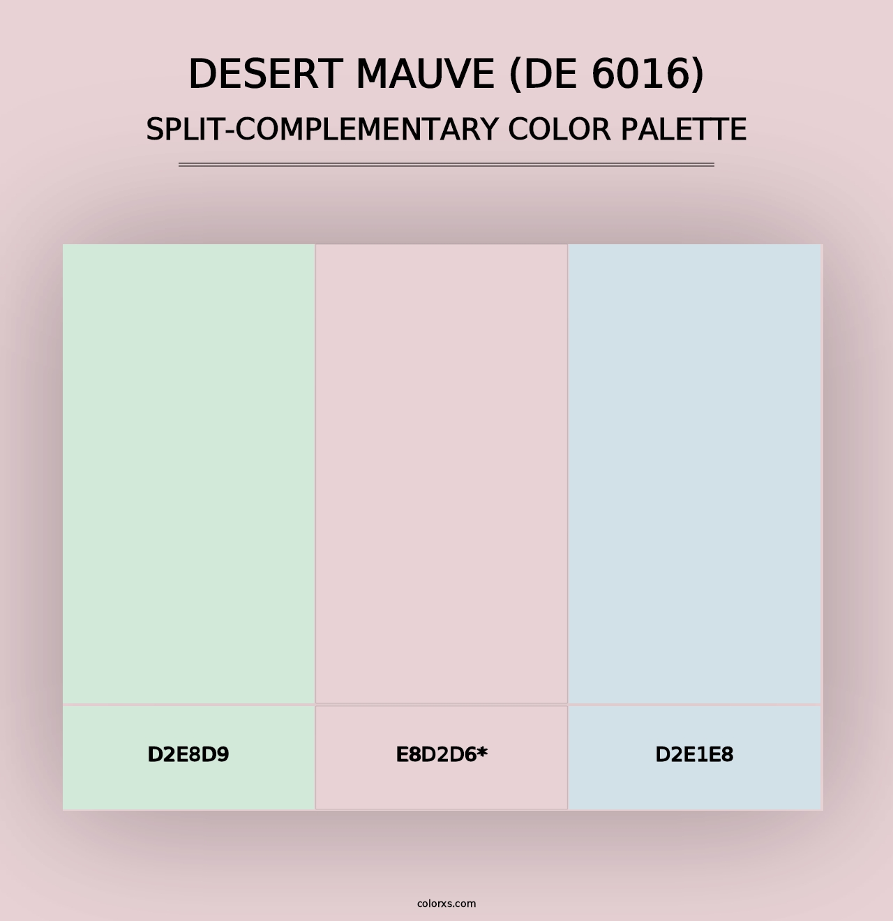 Desert Mauve (DE 6016) - Split-Complementary Color Palette