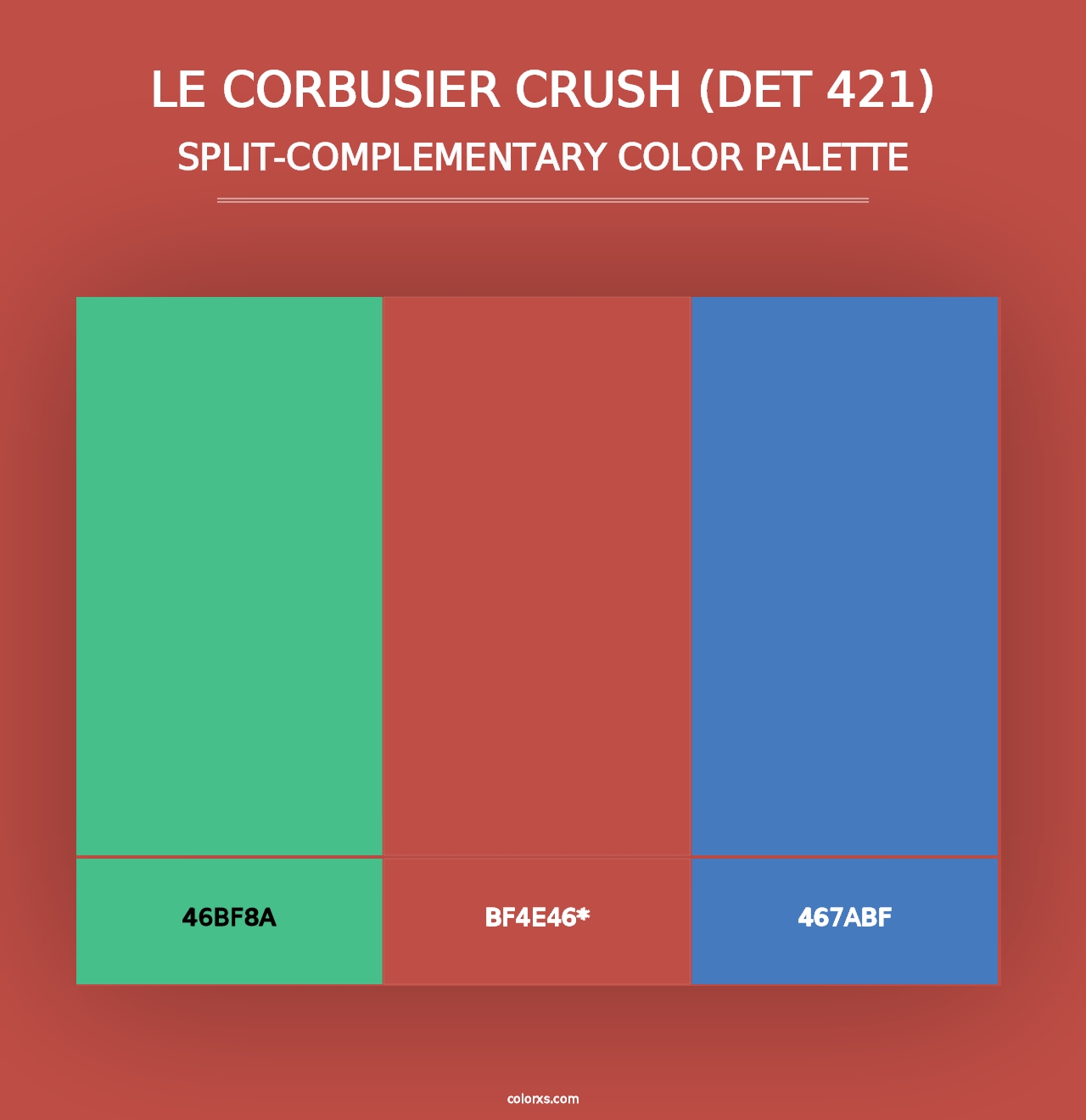 Le Corbusier Crush (DET 421) - Split-Complementary Color Palette