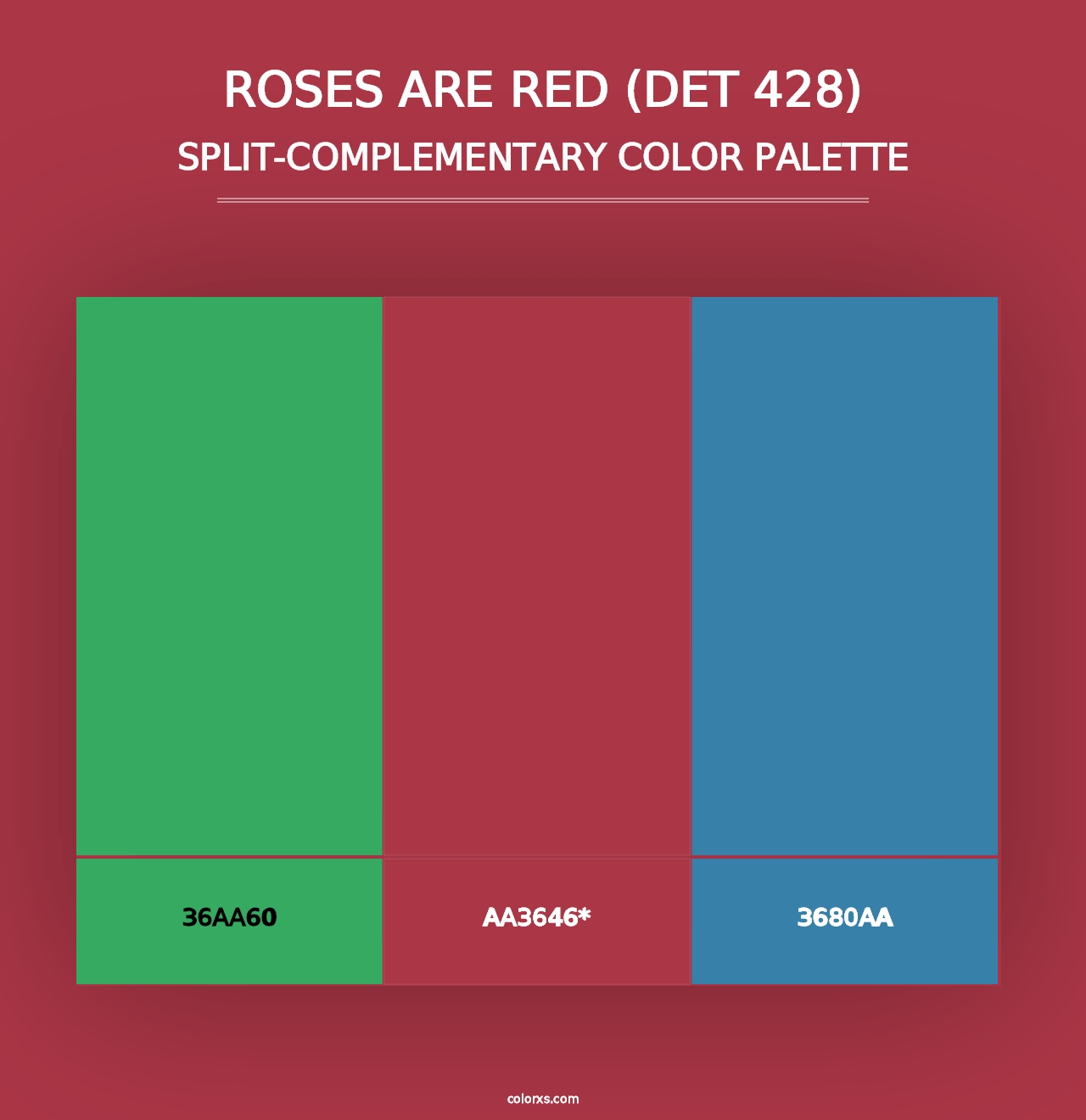 Roses are Red (DET 428) - Split-Complementary Color Palette