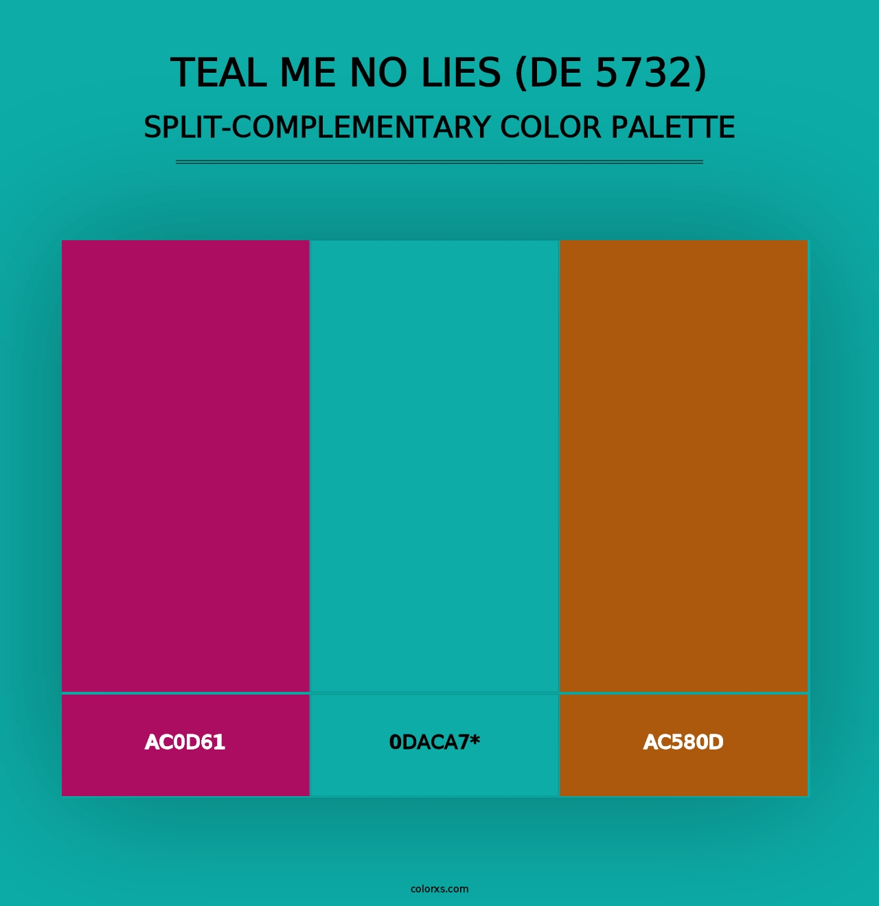 Teal Me No Lies (DE 5732) - Split-Complementary Color Palette