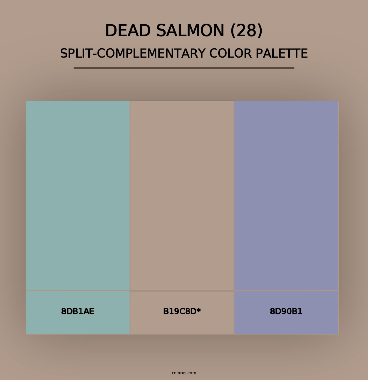 Dead Salmon (28) - Split-Complementary Color Palette