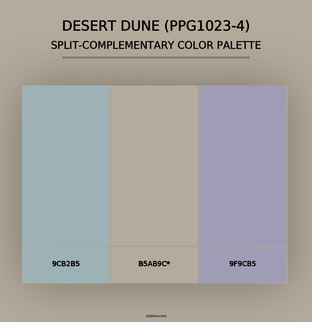 Desert Dune (PPG1023-4) - Split-Complementary Color Palette