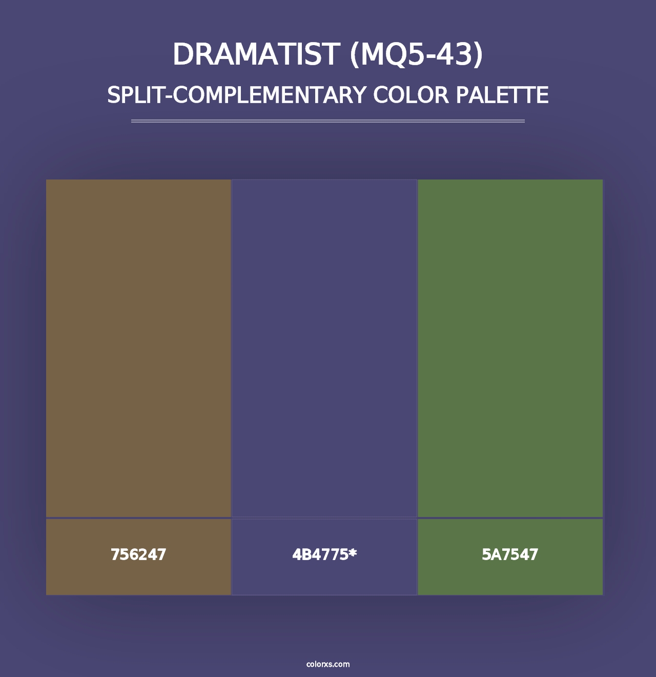 Dramatist (MQ5-43) - Split-Complementary Color Palette