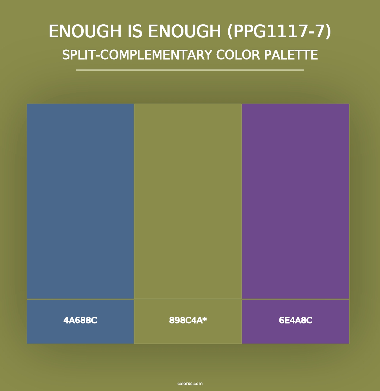 Enough Is Enough (PPG1117-7) - Split-Complementary Color Palette