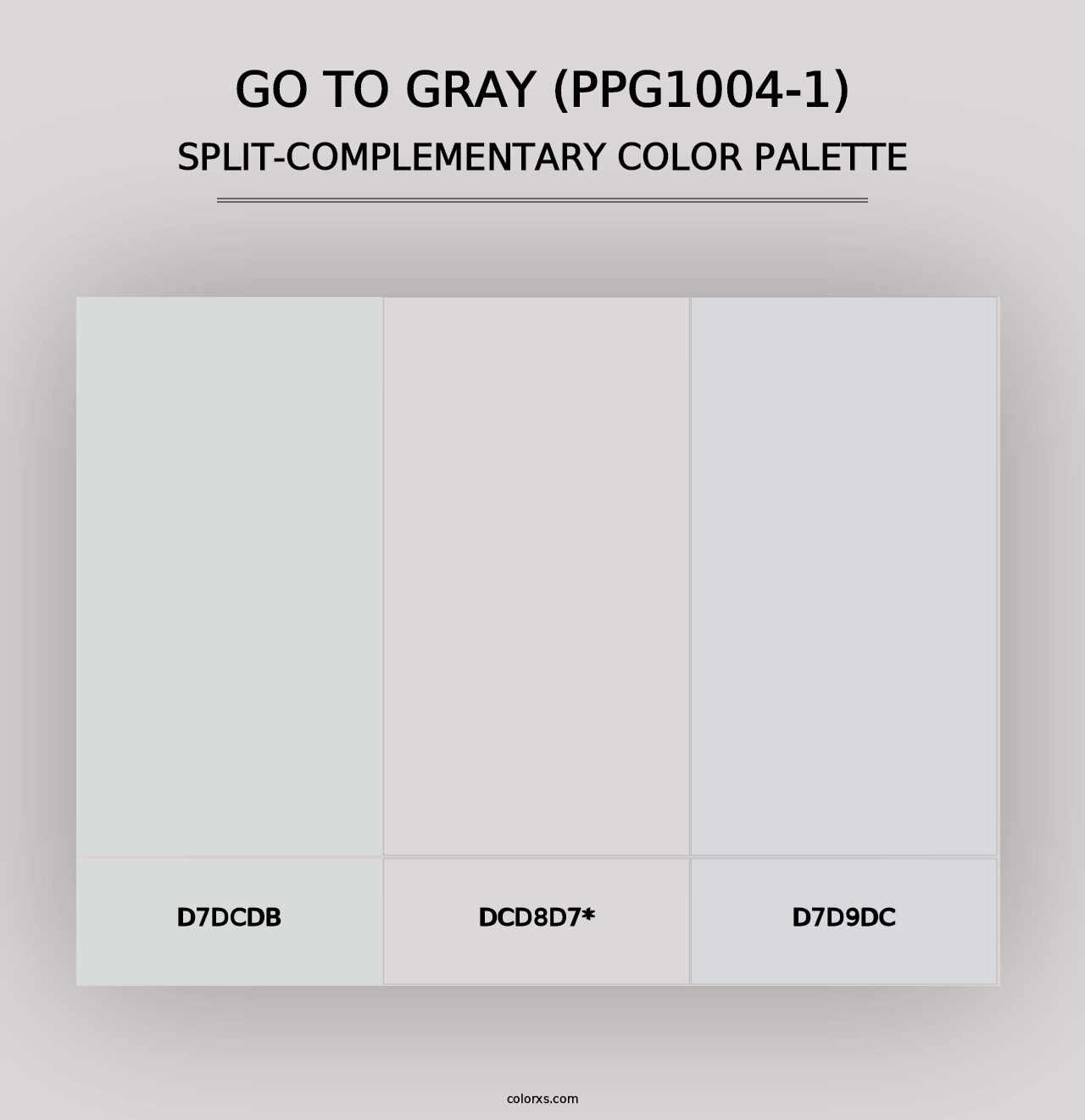 Go To Gray (PPG1004-1) - Split-Complementary Color Palette